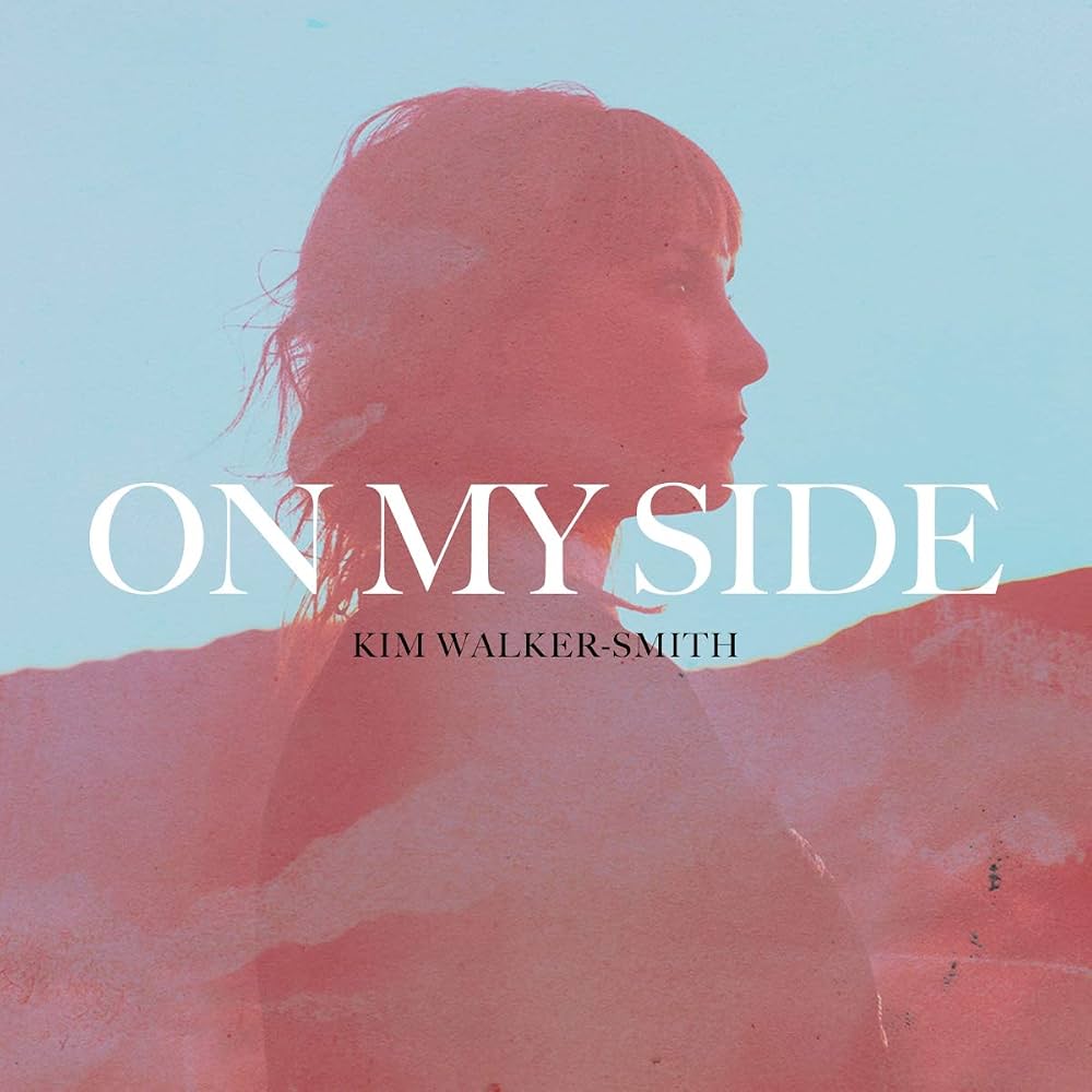 Kim Walker-Smith — On My Side