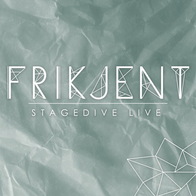Stagedive — Frikjent (Live)