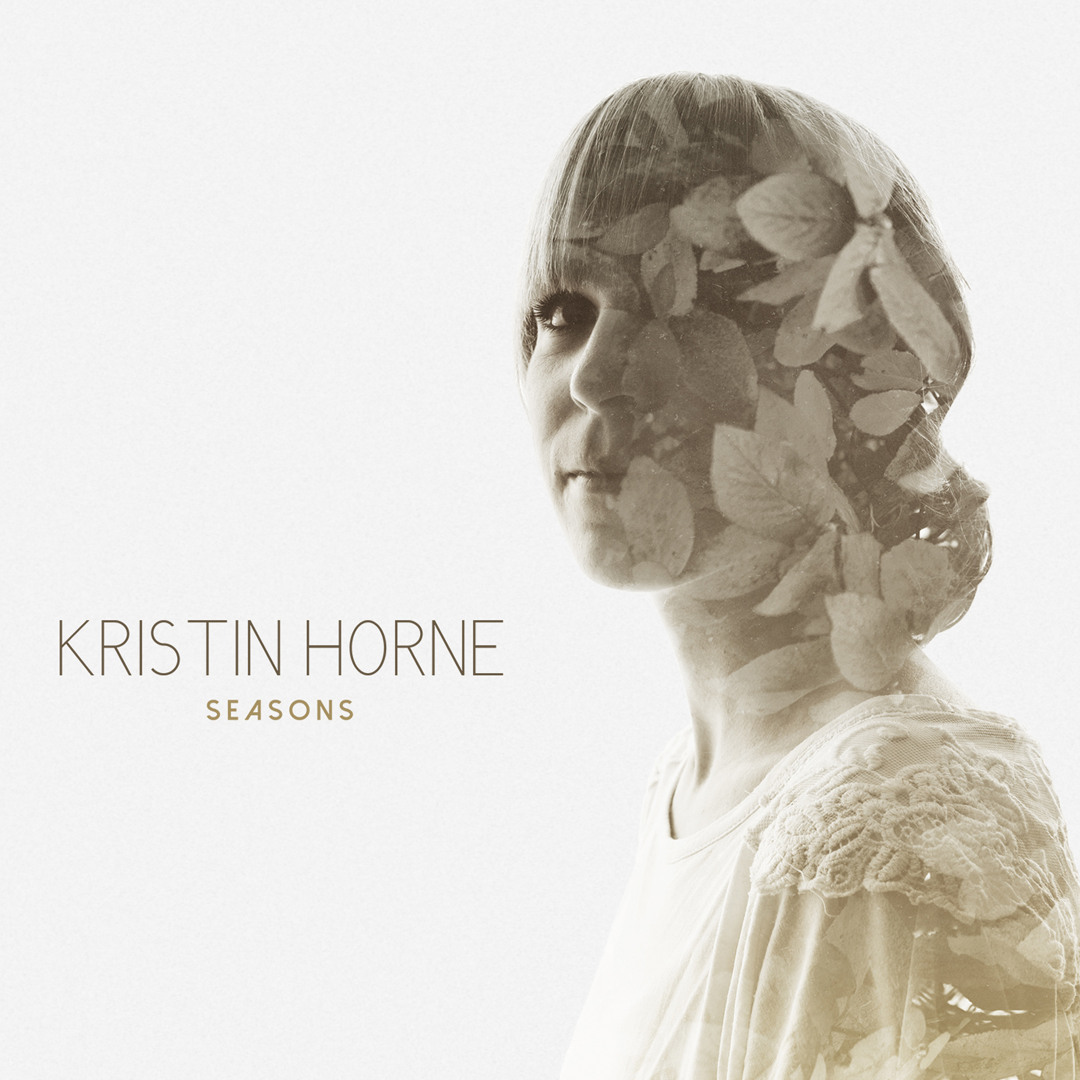 Kristin Horne — Seasons