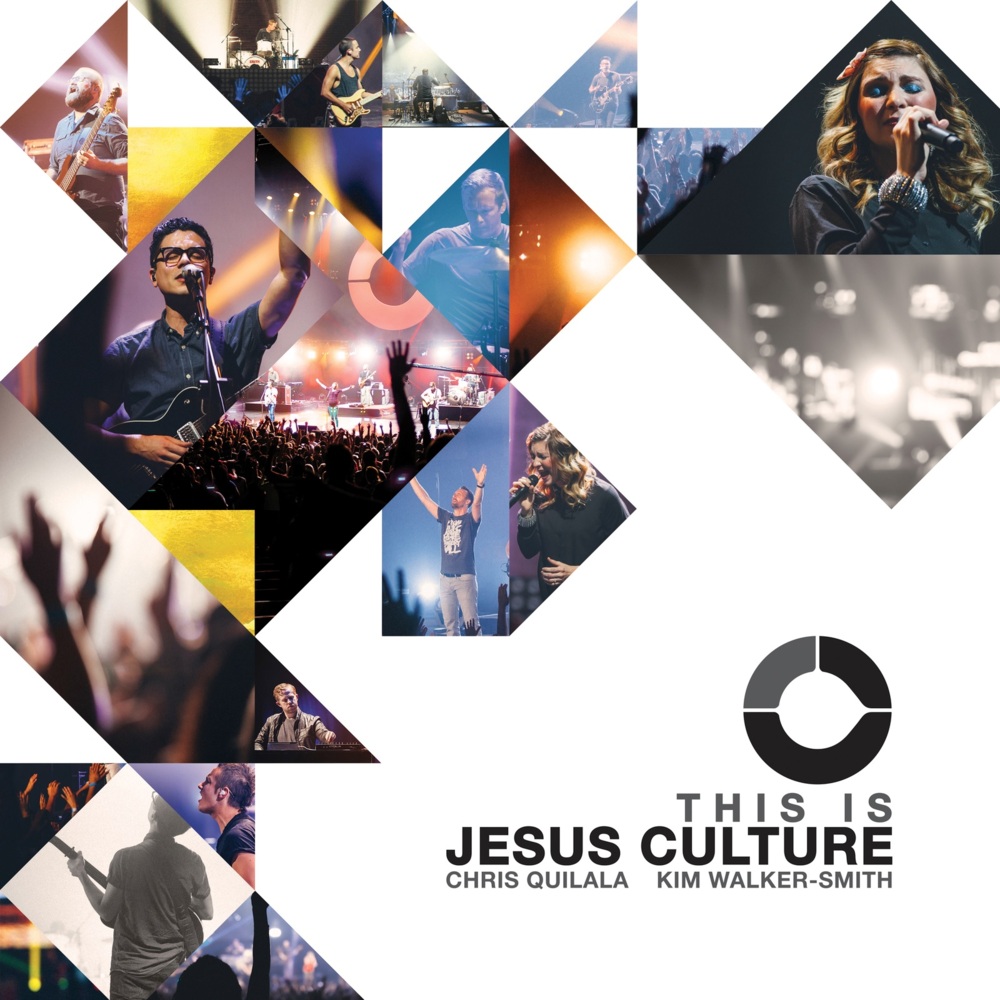 Jesus Culture — This Is Jesus Culture