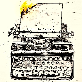 Light The Letters — Building A Fire