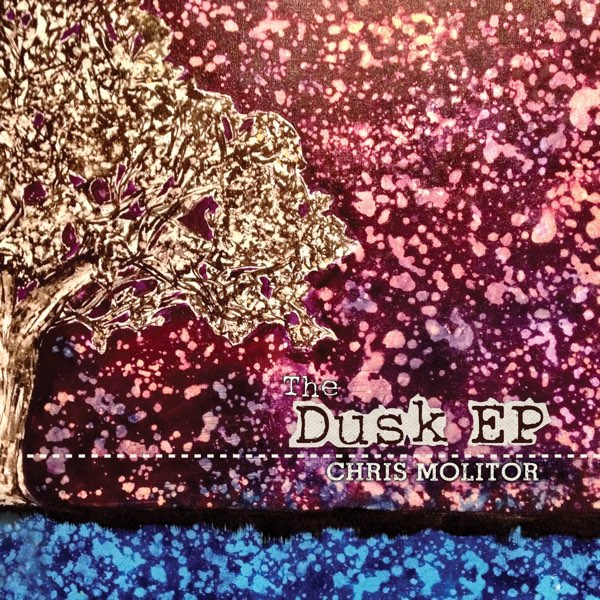 Chris Molitor — Dusk EP