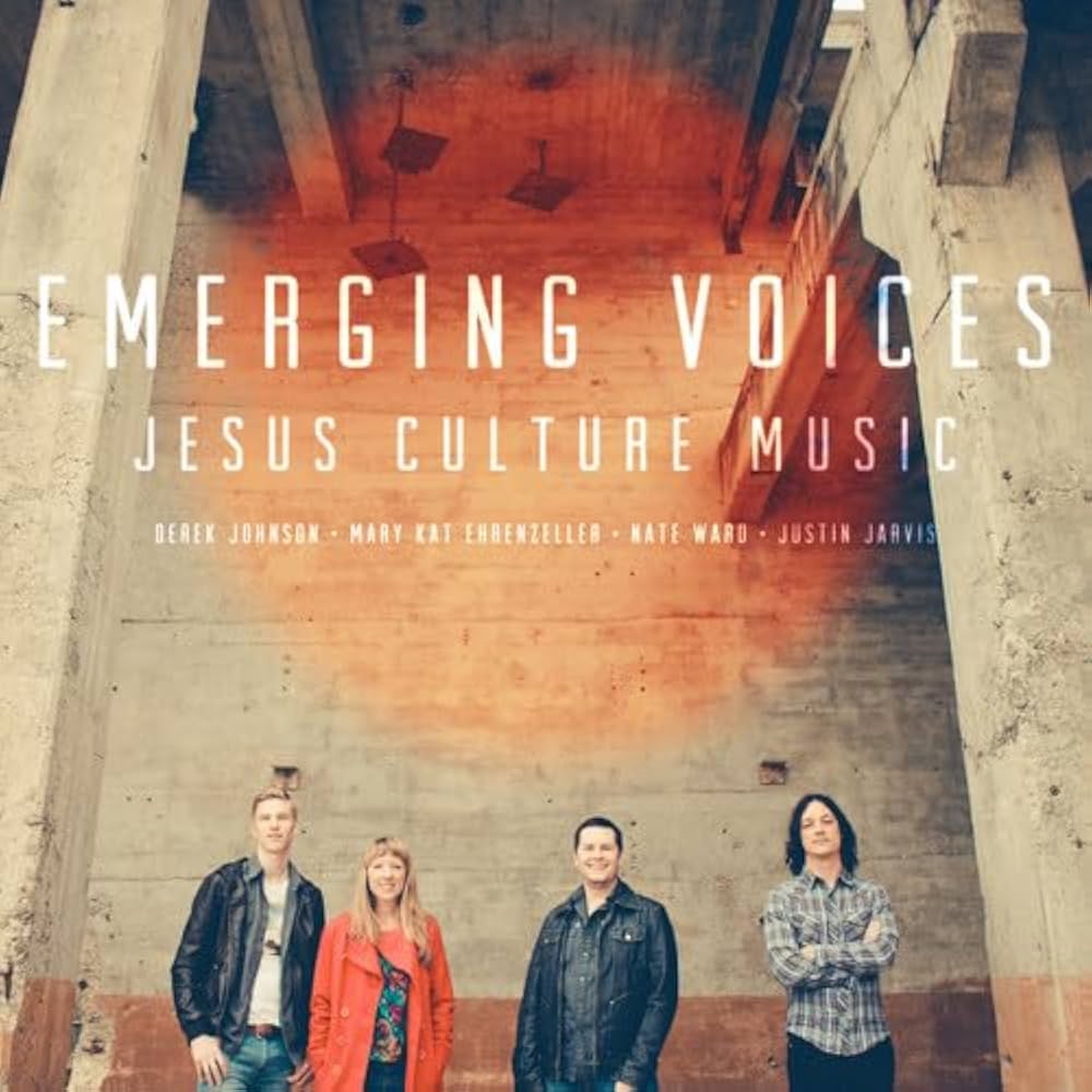 Jesus Culture — Emerging Voices
